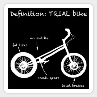 Definition of TRIAL Bike - trialbike bicycle sport Magnet